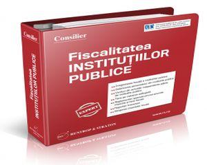 Peste 300 de pagini cu explicatii, comentarii si interpretari cu privire la legislatia fiscala aplicabila entitatilor publice